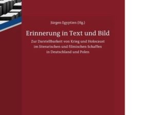 Erinnerung in Text und Bild