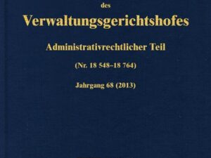 Erkenntnisse und Beschlüsse des Verwaltungsgerichtshofes