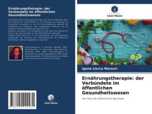 Ernährungstherapie: der Verbündete im öffentlichen Gesundheitswesen