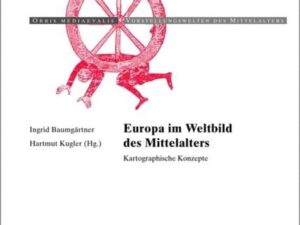 Europa im Weltbild des Mittelalters