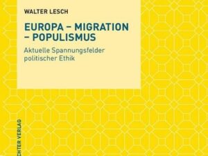 Europa – Migration – Populismus