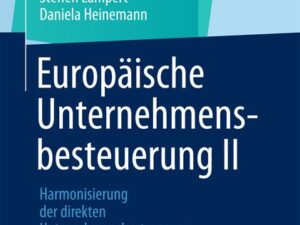 Europäische Unternehmensbesteuerung II