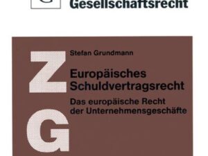 Europäisches Schuldvertragsrecht