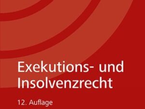 Exekutions- und Insolvenzrecht