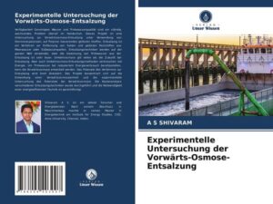 Experimentelle Untersuchung der Vorwärts-Osmose-Entsalzung