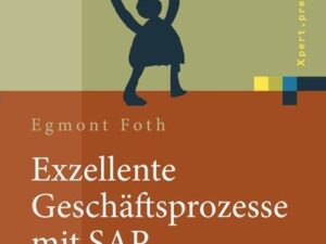 Exzellente Geschäftsprozesse mit SAP