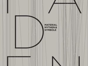 FÄDEN – Material, Mythen & Symbole