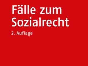 Fälle zum Sozialrecht