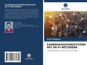 Fahrerassistenzsystem mit Wi-Fi Netzwerk