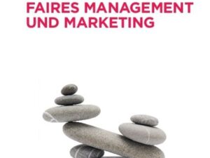 Faires Management und Marketing