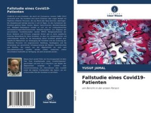 Fallstudie eines Covid19-Patienten