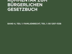 Familienrecht, Teil 1: §§ 1297¿1538