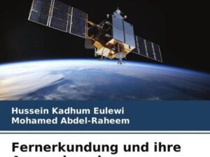 Fernerkundung und ihre Anwendung im Umweltbereich