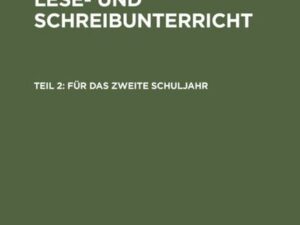 Fibel für den Lese- und Schreibunterricht / Für das zweite Schuljahr