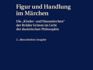 Figur und Handlung im Märchen