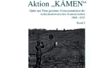 Fingierte Grenze - Aktion "KÁMEN"