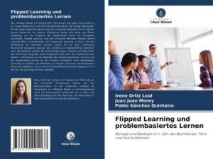 Flipped Learning und problembasiertes Lernen