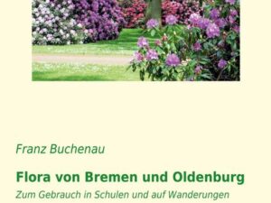 Flora von Bremen und Oldenburg