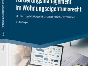 Forderungsmanagement im Wohnungseigentumsrecht