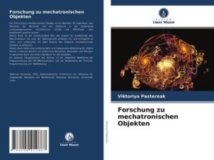 Forschung zu mechatronischen Objekten