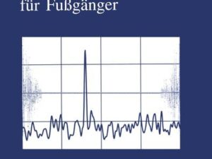 Fouriertransformation für Fußgänger