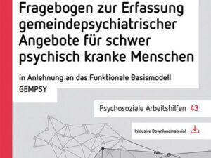 Fragebogen zur Erfassung gemeindepsychiatrischer Angebote für schwer psychisch kranke Menschen