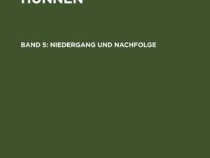 Franz Altheim: Geschichte der Hunnen / Niedergang und Nachfolge