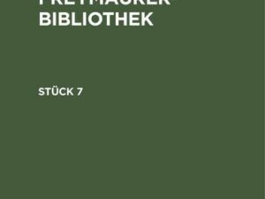 Freymäurer-Bibliothek. Stück 7