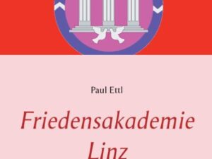 Friedensakademie Linz