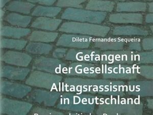 Gefangen in der Gesellschaft - Alltagsrassismus in Deutschland