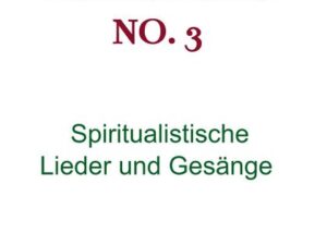 Geistiges Liederbuch No. 3