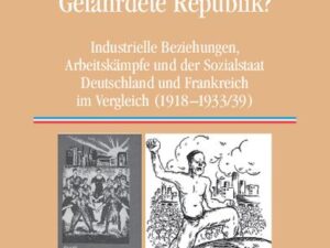 Gescheiterte Sozialpartnerschaft – Gefährdete Republik?