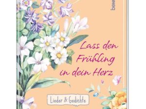 Geschenkheft Lass den Frühling in dein Herz