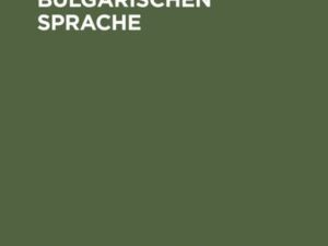 Geschichte der bulgarischen Sprache