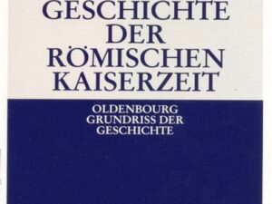 Geschichte der Römischen Kaiserzeit