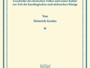 Geschichte des deutschen Volkes und seiner Kultur im Mittelalter.