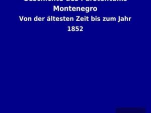 Geschichte des Fürstentums Montenegro