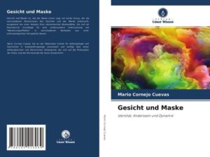 Gesicht und Maske