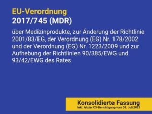 Gesundheit und Medizin / EU-VERORDNUNG 2017/745 (MDR)