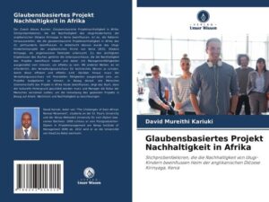 Glaubensbasiertes Projekt Nachhaltigkeit in Afrika