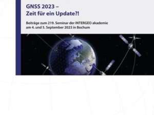 GNSS 2023 – Zeit für ein Update?!