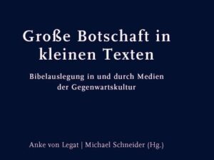 Große Botschaft in kleinen Texten