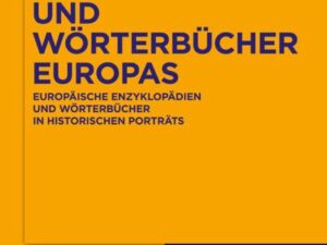 Große Lexika und Wörterbücher Europas