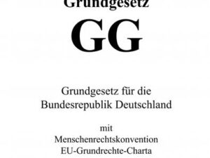 Grundgesetz für die Bundesrepublik Deutschland (GG)