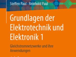 Grundlagen der Elektrotechnik und Elektronik 1