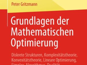 Grundlagen der Mathematischen Optimierung