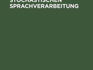 Grundlagen der stochastischen Sprachverarbeitung