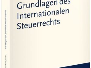 Grundlagen des Internationalen Steuerrechts