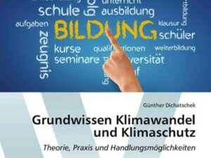 Grundwissen Klimawandel und Klimaschutz