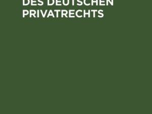 Grundzüge des deutschen Privatrechts